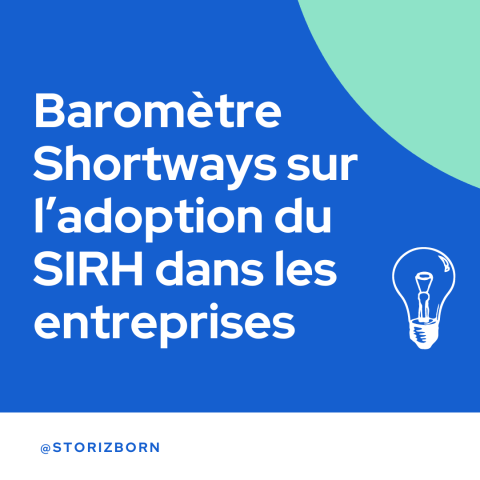 Baromètre Shortways sur l’adoption du SIRH dans les entreprises