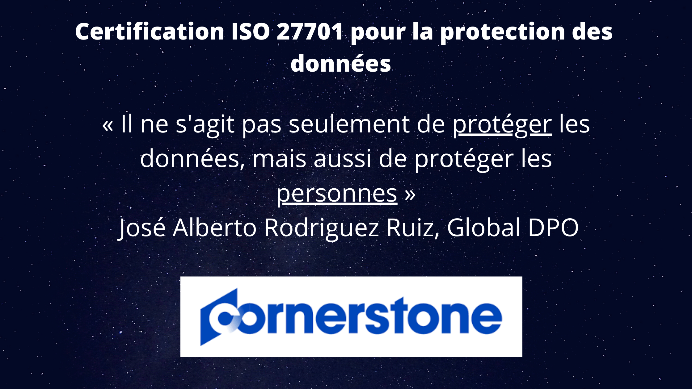 Cornerstone, obtenir la certification ISO 27701 pour la protection des données