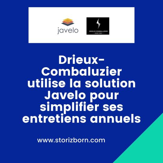 Drieux-Combaluzier utilise la solution Javelo pour simplifier ses entretiens annuels