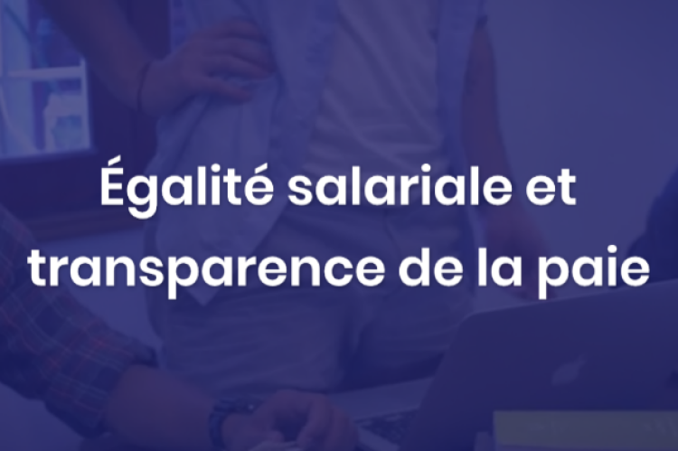 Egalité salariale et transparence de la paie : une attente croissante de la part des salariés français - Etude ADP sur le potentiel de la paie